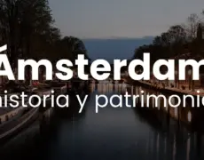 Turismo cultural en Ámsterdam: la fascinante historia del arte en sus museos